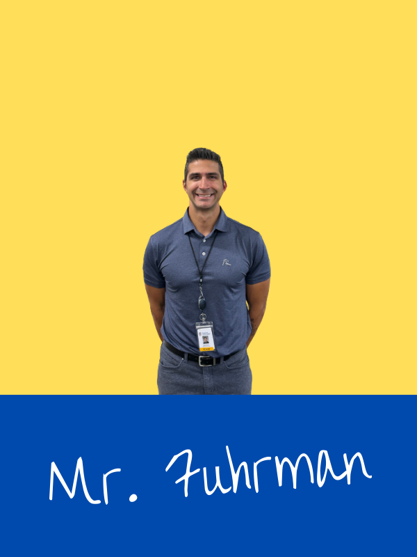 New Teacher Alert - Mr. Fuhrman